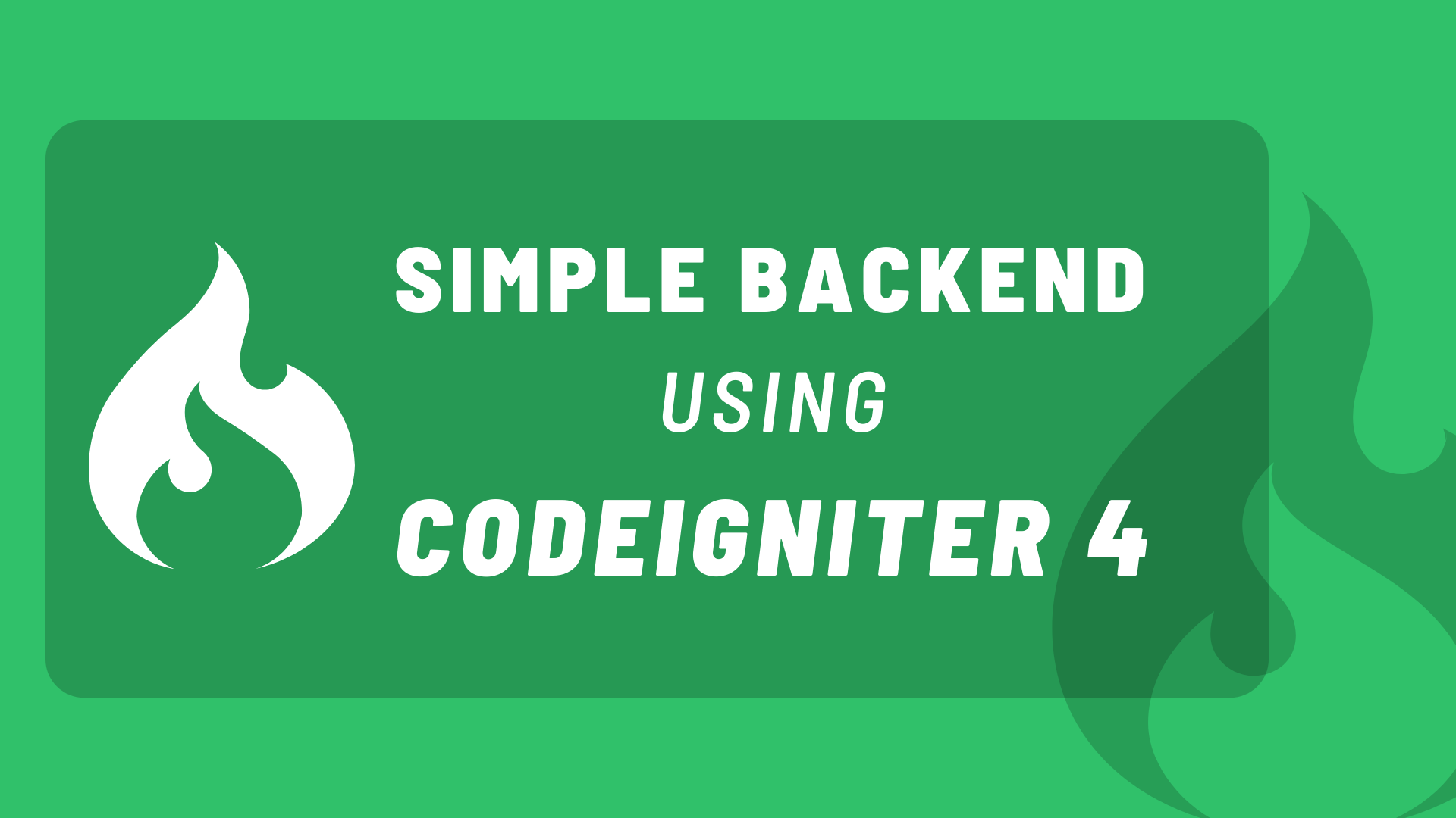 Simple backend using CodeIgniter 4