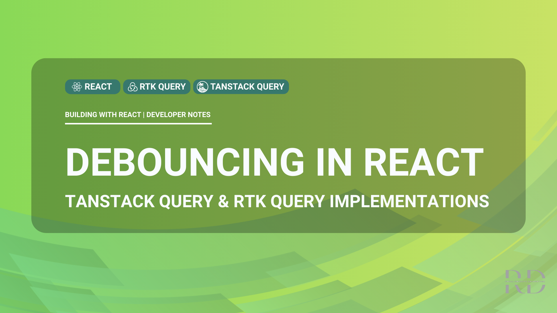 Debouncing in React